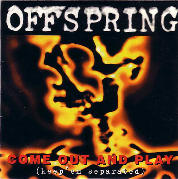 Come Out and Play - The Offspring - Album Cover